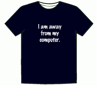 I-Am-Away-From-The-Computer-Tshirt-Model